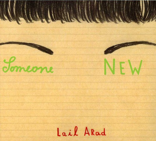 the album cover for Lail Arad - Someone New [Import]