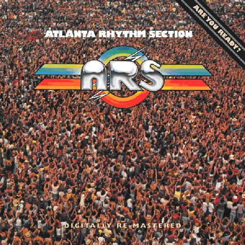 the album cover for Atlanta Rhythm Section - Are You Ready! [Import]