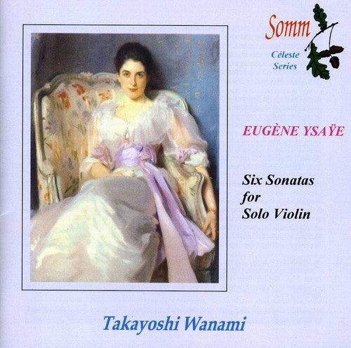 the album cover for Takayoshi Wanami - Six Sonatas for Solo Violin Op 27