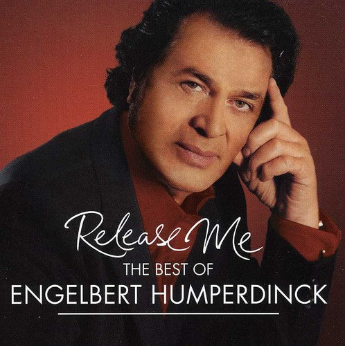 the album cover for Engelbert Humperdinck - Release Me-The Very Best Of Engelbert Humperdinck [Import]