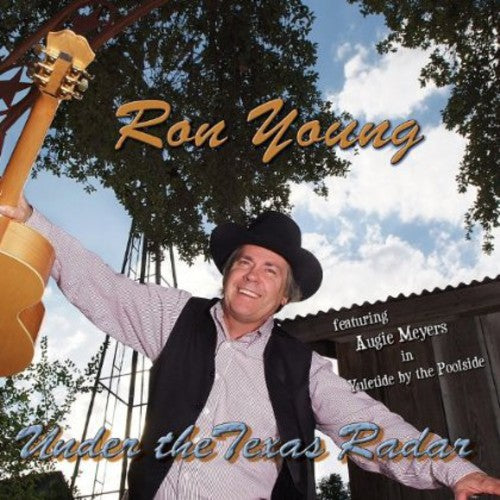 the album cover for Ron Young - Under the Texas Radar
