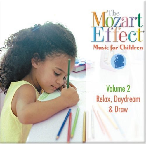 the album cover for Mozart Effect-Music For Children - Music for Children 2: Relax Daydream & Draw