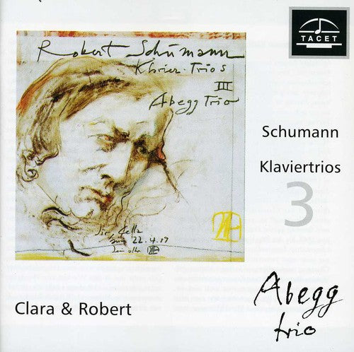 the album cover for Schumann / Abegg Trio - Schumann Klaviertrios 3