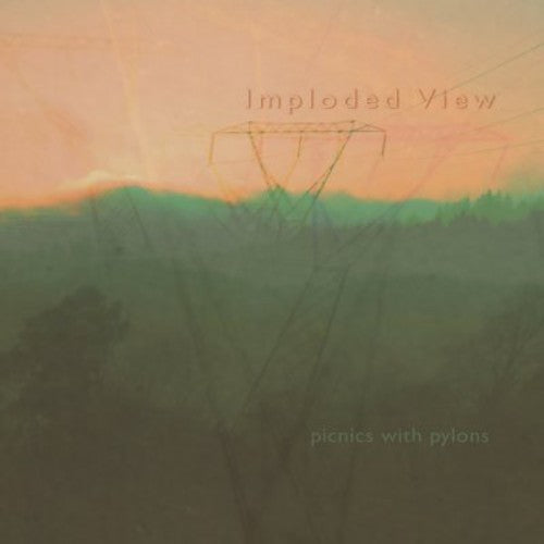 the album cover for Imploded View - Picnics With Pylons