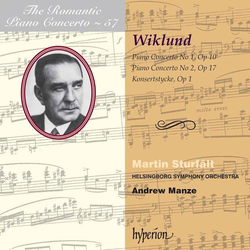 the album cover for Wiklund / Sturfalt / Helsingborg Sym Orch / Manze - Piano Concertos 1 & 2