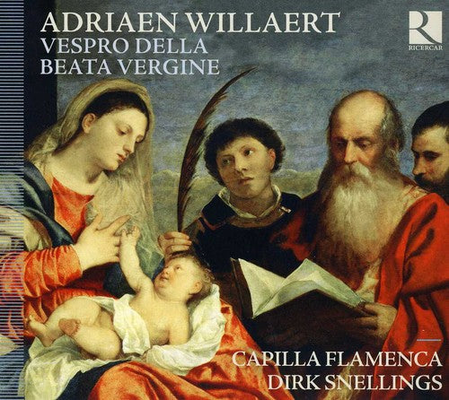 the album cover for Dirk Snellings - Vespro Della Beata Vergine [Digipak]