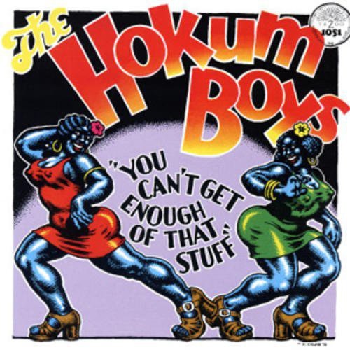 the album cover for Hokum Boys - You Can't Get Enough of That Stuff