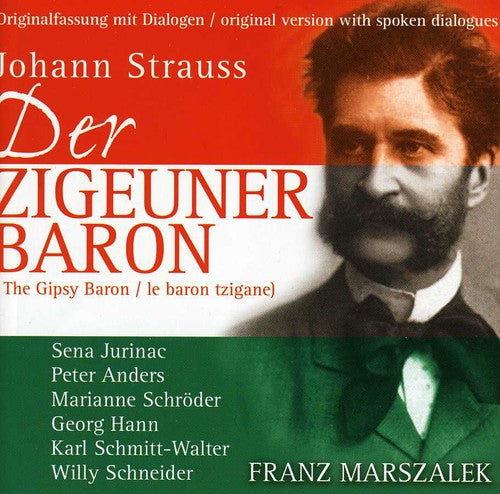 the album cover for Strauss / Jurinac / Anders / Schroeder / Marszalek - Der Zigeunerbaron (Koln 1949)