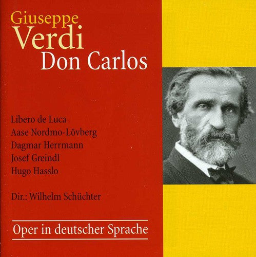the album cover for Verdi / Greindl / Nordmo-Lovberg / De Luca - Don Carlos