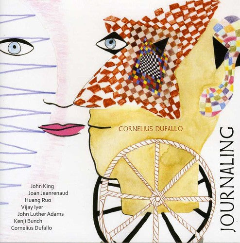 the album cover for Cornelius Dufallo - Journaling: Cornelius Dufallo