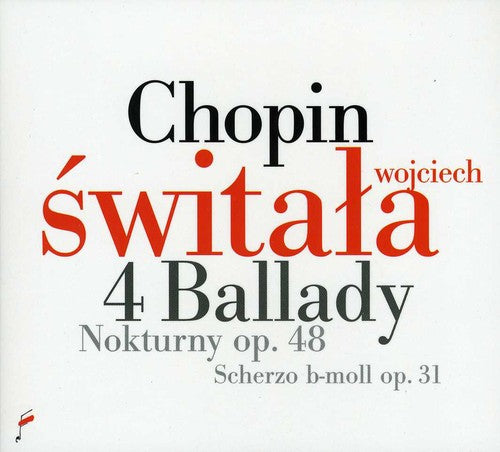 the album cover for Chopin / Switala - 4 Ballades (On Steinway) [Digipak]