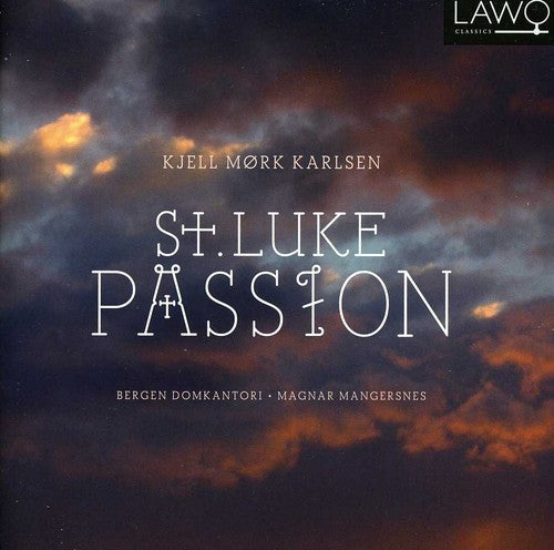 the album cover for Bergen Domkantori - St Luke Passion [Digipak]