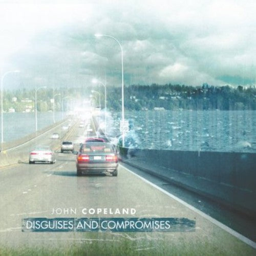 the album cover for John Copeland - Disguises & Compromises