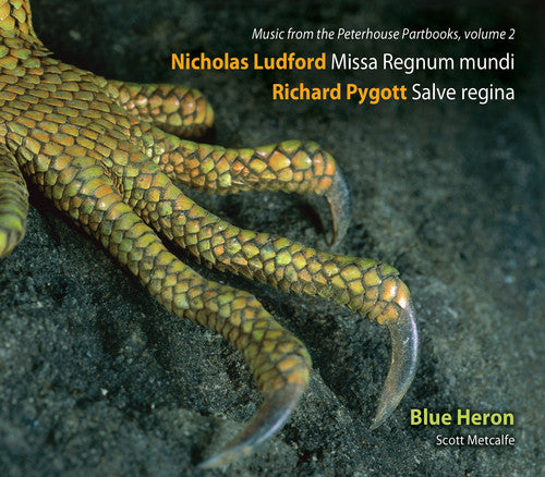 the album cover for Blue Heron - Vol 2 Music from the Peterhouse Partbooks: Missa Regnum mundi