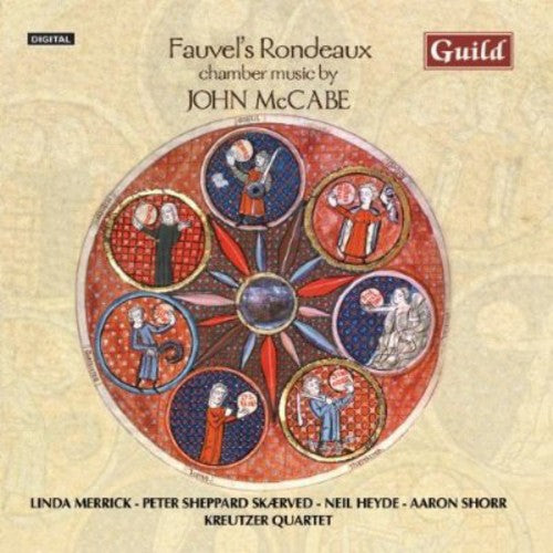 the album cover for Mccabe / Merrick / Shorr / Kreutzer Quartet - Fauvels Rondeaux