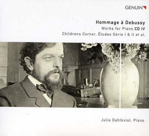 the album cover for Julia Dahlkvist - Hommage a Debussy: Works for Piano 4
