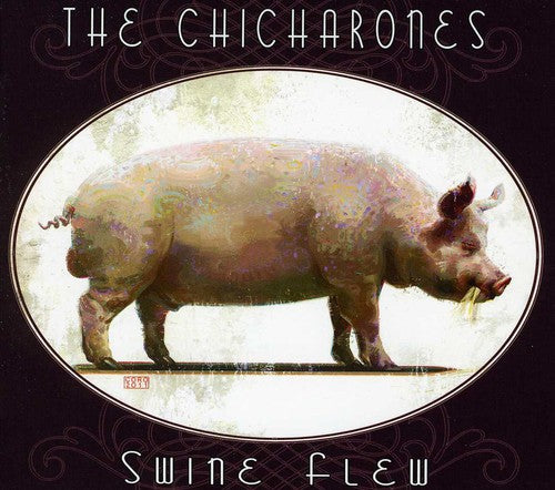 the album cover for Chicharones - Swine Flew