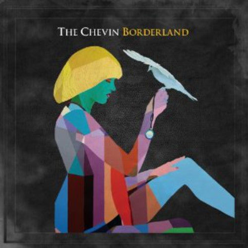 the album cover for Chevin - Borderland