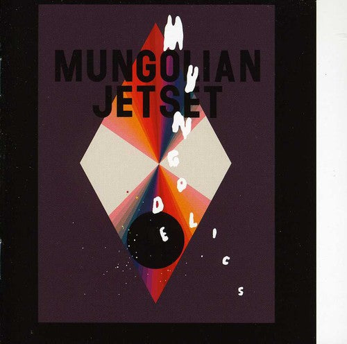 the album cover for Mungolian Jetset - Mungodelics