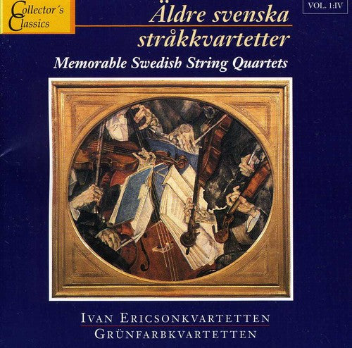 the album cover for Ivan Ericson Quartet - Memorable Swedish String Quartets 4 / Various