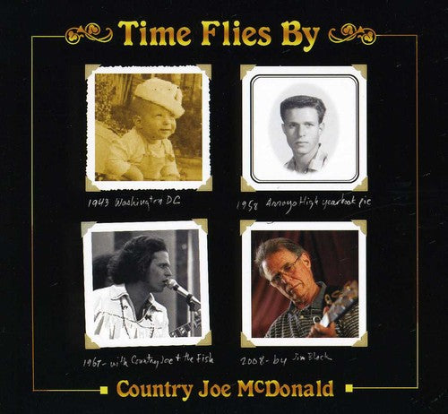 the album cover for Country Mcdonald Joe - Time Flies By