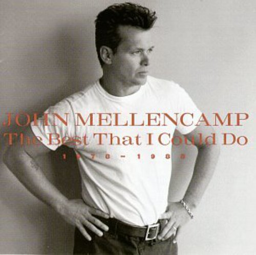 John Mellencamp - Best That I Could Do: 1976-1988 [CD]