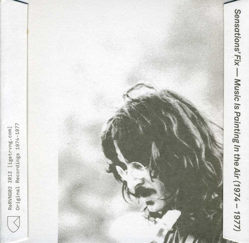 the album cover for Sensations Fix - Music Is Painting In the Air [1974-1977]