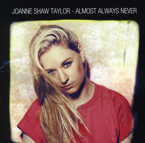 the album cover for Joanne Shaw Taylor - Almost Always Never