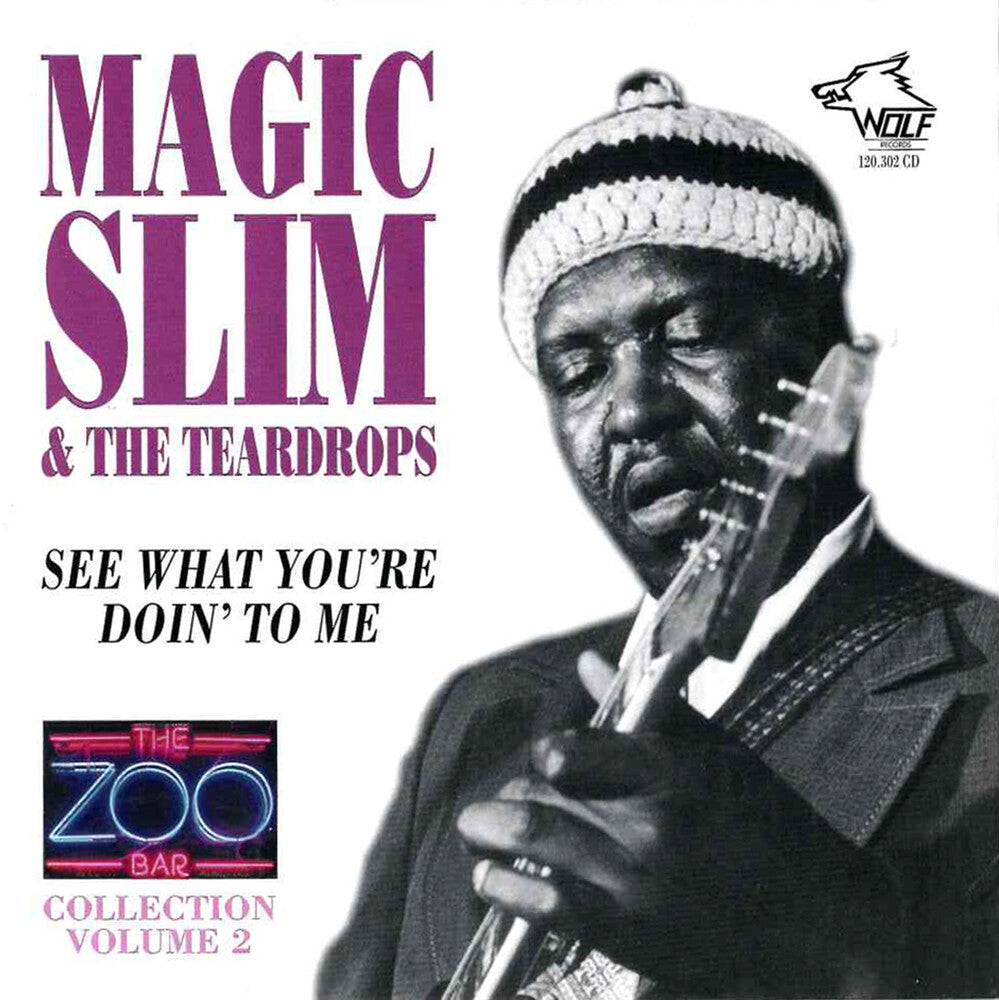 the album cover for Magic Slim & Teardrops - Zoo Bar Collection 2