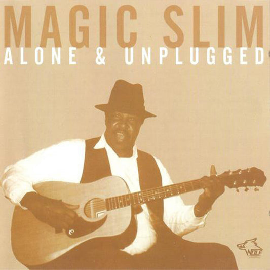 the album cover for Magic Slim - Alone & Unplugged