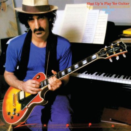 the album cover for Frank Zappa - Shut Up 'N Play Yer Guitar