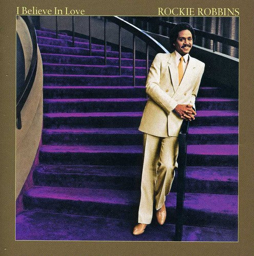 the album cover for Rockie Robbins - I Believe In Love [Import]