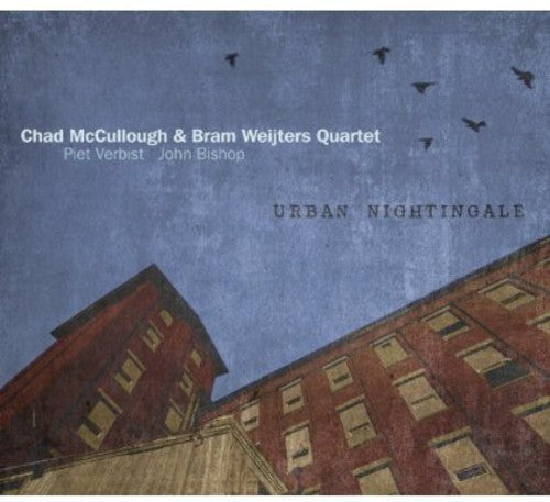 the album cover for Chad Mccullough & Bram Weijters - Urban Nightingale