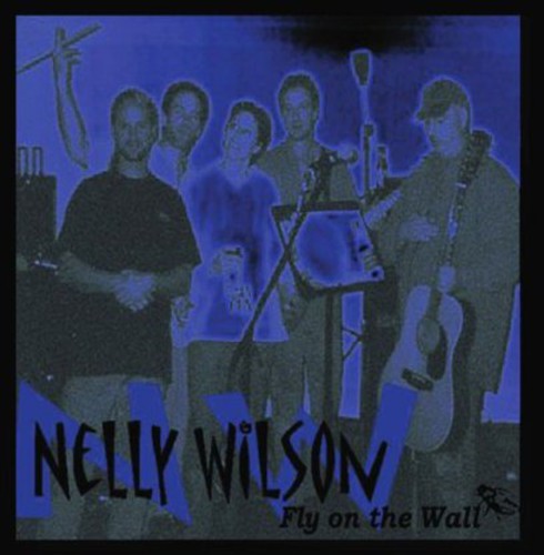 the album cover for Nelly Wilson - Fly on the Wall
