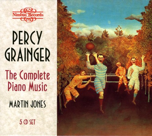 the album cover for Grainger / Jones - Piano Music (complete)