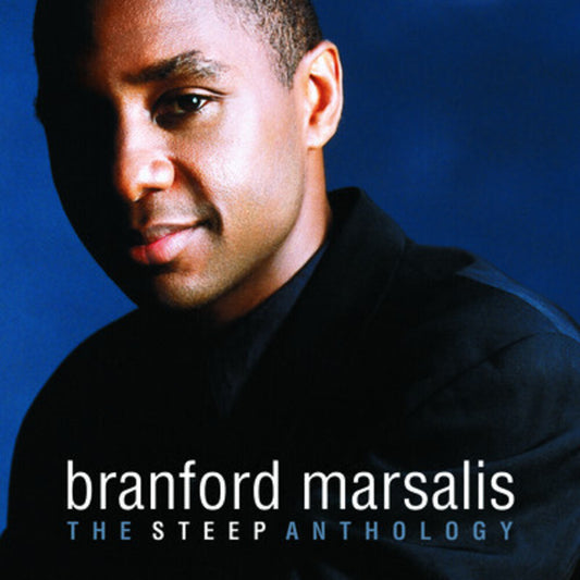 the album cover for Branford Marsalis - The Steep Anthology