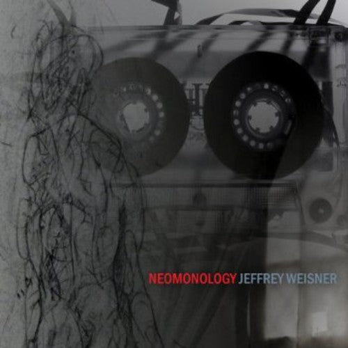 the album cover for Jeffrey Weisner - Neomonology