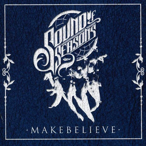 the album cover for Sound Of Seasons - Make Believe [Import]