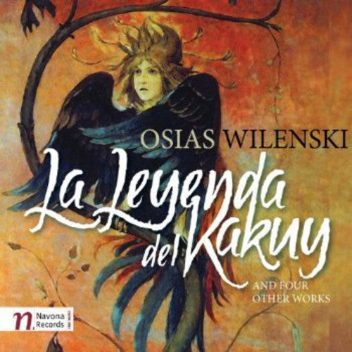 the album cover for Osias Wilenski - Leyenda Del Kakuy