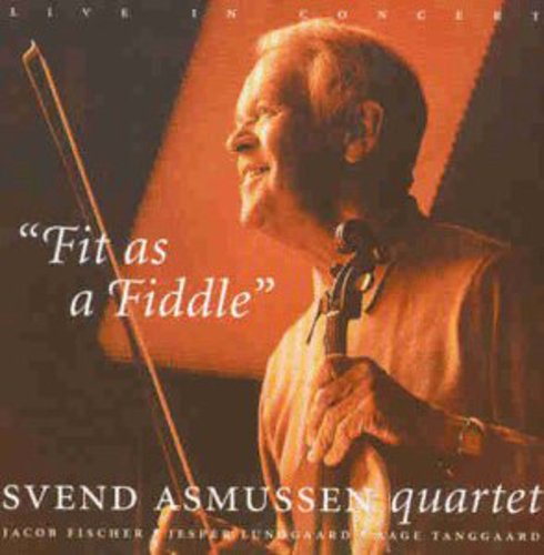 the album cover for Svend Asmussen - Fit As Fiddle