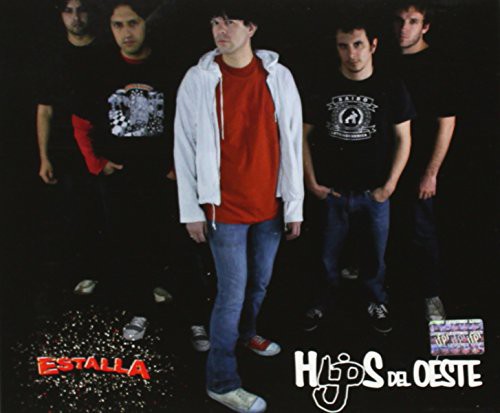 the album cover for Hijos Del Oeste - Estalla