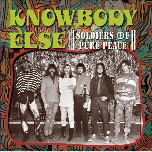 the album cover for Knowbody Else - Soldiers of Pure Peace