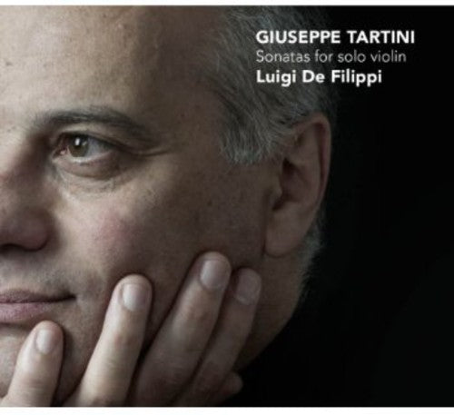 the album cover for Tartini / De Filippi - Sonatas for Solo Violin