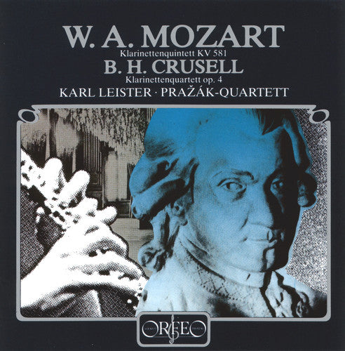the album cover for Mozart / Prazak-Quartett / Leister - Klarinettenquintett / Klarinettenquartett