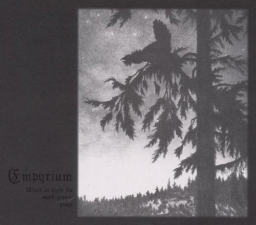 the album cover for Empyrium - Where at Night the Wood Grouse Plays
