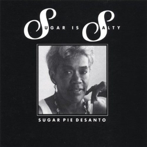 the album cover for Sugar Pie De Santo - Sugar Is Salty