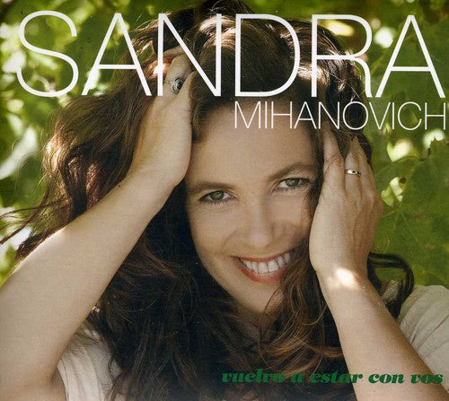the album cover for Sandra Mihanovich - Vuelvo a Estar Con Vos