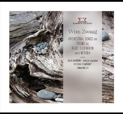 the album cover for Wim Zwaag - Orchestral Songs on Poems By Neruda Rilke & Lilien