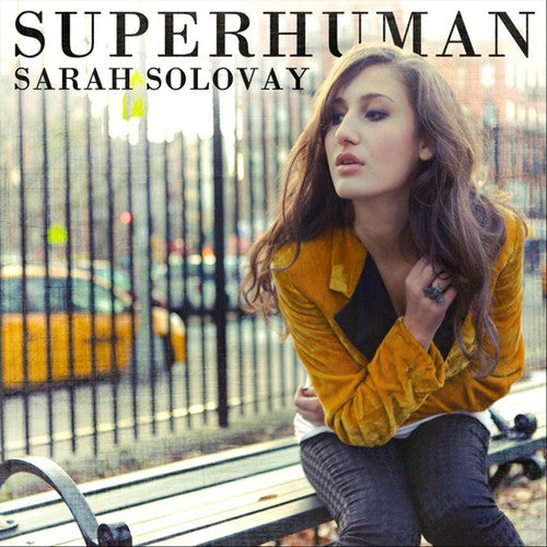 the album cover for Sarah Solovay - 'Superhuman' EP
