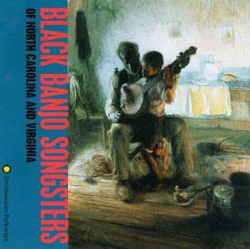 Black Banjo Songsters Of N Carolina & Virginia / V - Black Banjo Songsters Of N Carolina & Virginia / V [CD]